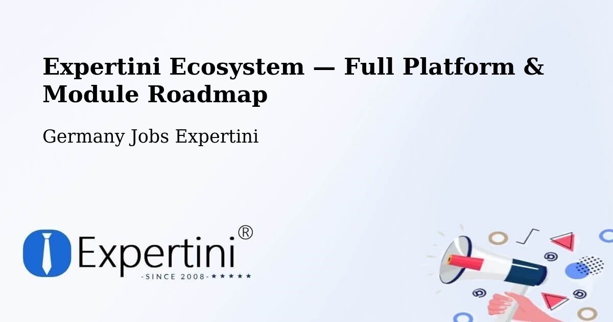 Expertini Ecosystem — Full Platform & Module Roadmap – Fürth